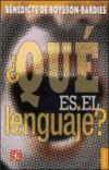 ¿Qué es el lenguaje?