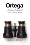 ¿qué Es Filosofía? Y Otros Ensayos De José Ortega Y Gasset