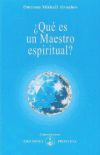 ¿Qué es un maestro espiritual?