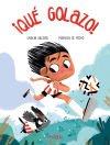¡qué Golazo! De Gracia Iglesias