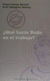 ¿Qué haría Buda en el trabajo?