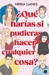 ¿qué Harías Si Pudieras Hacer Cualquier Cosa?