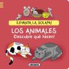 ¿Qué hay tras la solapa?. Los animales. ¡Descubre qué hacen!