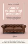 ¿Qué le cuento a mi psicólogo?