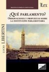 ¿Qué parlamento? Observaciones y propuestas sobre la institución parlamentaria