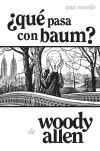 &iquest;Qu&eacute; pasa con Baum?