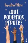 ¿Qué podemos perder?