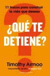 &iquest;Qu&eacute; te detiene?