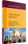 &iquest;Qu&eacute; tenemos que hacer?