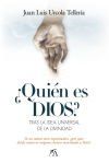 &iquest;Qui&eacute;n es Dios?