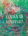¿Quién es Minerva?