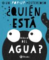 ¿Quién está debajo del agua?