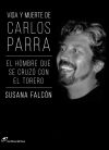 ¿Quién fue Carlos Parra?