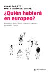 ¿Quién hablará en europeo?: El desafío de construir una unión política sin una lengua común