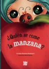 ¿Quién se come la manzana?