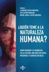 ¿Quién teme a la naturaleza humana?