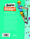 ¿Quieres escalar?: Aprende con Catherine Destivelle