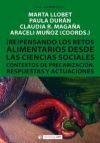 (Re)pensando los retos alimentarios desde las ciencias sociales : contexto de precarización, respuestas y actuaciones