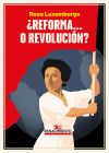&iquest;Reforma... o revoluci&oacute;n?