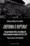 ¿Reforma o ruptura?