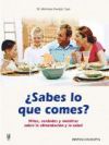 ¿sabes Lo Que Comes?