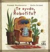 &iquest;te Ayudo, Robotito? De Przemiystaw Wechterowicz