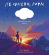 ¡te Quiero, Papá! De Maria Ayguadé