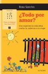 ¿Todo por amor?