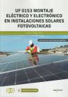 *UF 0153 Montaje eléctrico y electrónico en instalaciones solares fotovoltaicas