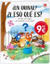 &iquest;Un orinal? &iquest;Y eso qu&eacute; es?: Un libro con solapas para aprender a ir sin pa&ntilde;al