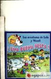 ¡Una buena pesca!: aventuras de Lola y Woufí