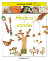 ¡VAMOS A CREAR! MADERA Y CORCHO