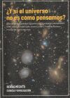 &iquest;Y si el universo no es como pensamos?