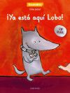 ¡Ya está aquí el lobo!