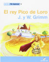 ¡Ya leemos! 09 - El rey Pico de Loro - J. y W. Grimm
