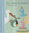 &iexcl;Ya viene mi beb&eacute;!: &Aacute;lbum de recuerdos. Azul
