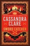 (clare).sword Catcher.(random House) De Cassandra Clare