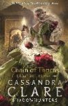 (clare).the last hours:chain of thorns.(walker books)