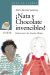 ¡Nata y Chocolate invencibles! (Ebook)