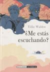 ¿me Estas Escuchando? (9788417442620) De Tillie Walden