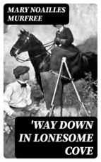 Portada de 'way Down In Lonesome Cove (Ebook)