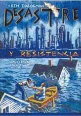 Portada de Desastre y resistencia: cómics y escenarios para el siglo XXI