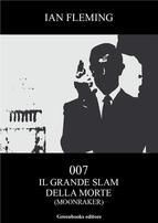 Portada de 007 il grande slam della morte (Ebook)