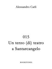 Portada de 015 Un terzo (di) teatro a Santarcangelo (Ebook)
