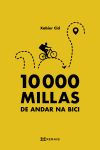 10.000 millas de andar na bici