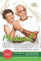 Portada de Musical Retirement: Enjoy Your Senior Years