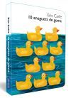 10 aneguets de goma (Col&middot;lecci&oacute; Eric Carle)