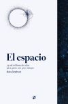 10 cosas que deber&iacute;as saber sobre el espacio