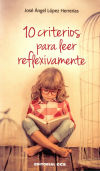 10 criterios para leer reflexivamente