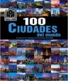 100 CIUDADES DEL MUNDO MAS DVD